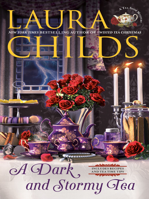 Title details for A Dark and Stormy Tea by Laura Childs - Wait list